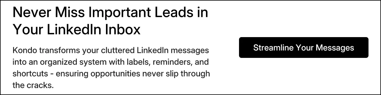 Never Miss Important Leads in Your LinkedIn Inbox
