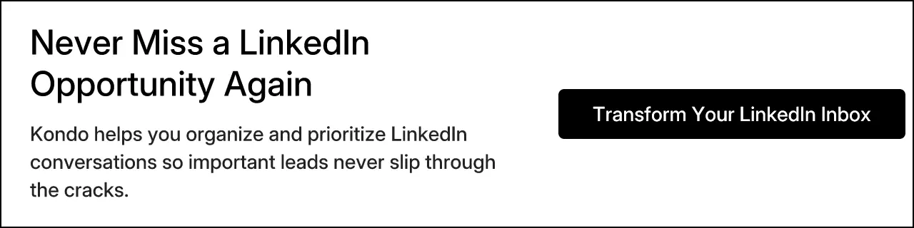 Never Miss a LinkedIn Opportunity Again