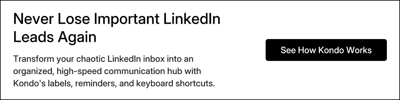 Never Lose Important LinkedIn Leads Again
