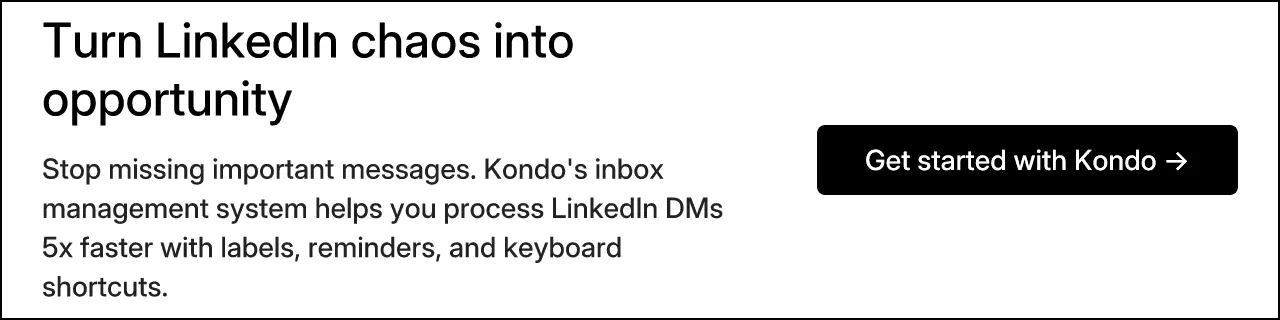 Turn LinkedIn chaos into opportunity