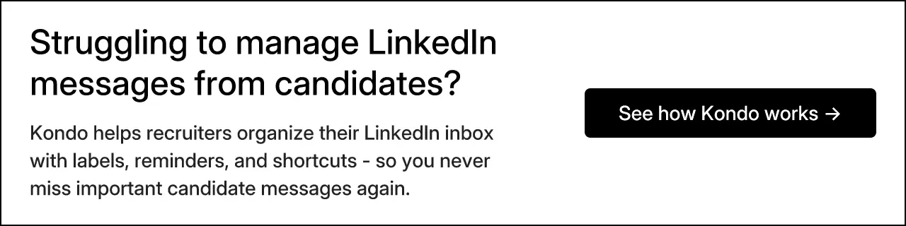 Struggling to manage LinkedIn messages from candidates?