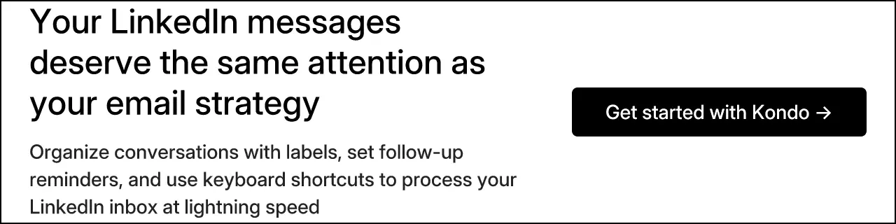 Your LinkedIn messages deserve the same attention as your email strategy