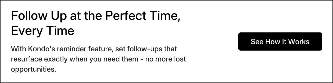 Follow Up at the Perfect Time, Every Time