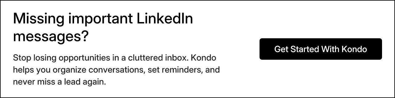 Missing important LinkedIn messages?