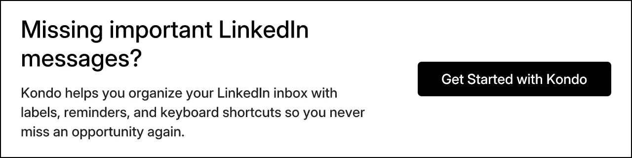 Missing important LinkedIn messages?