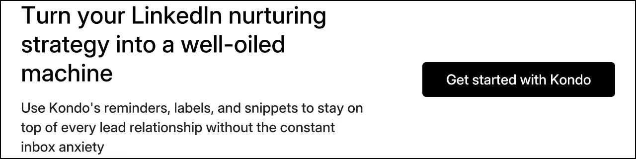 Turn your LinkedIn nurturing strategy into a well-oiled machine