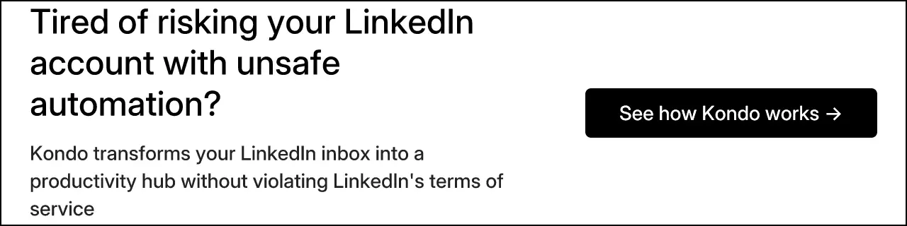 Tired of risking your LinkedIn account with unsafe automation?
