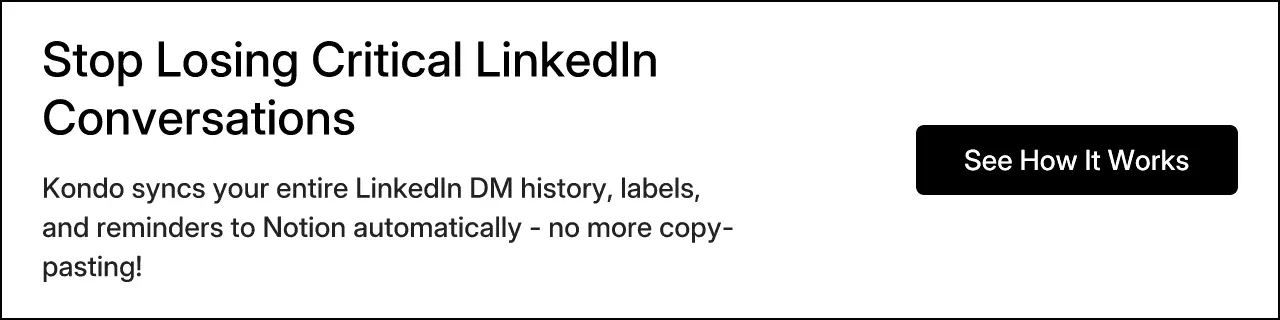 Stop Losing Critical LinkedIn Conversations