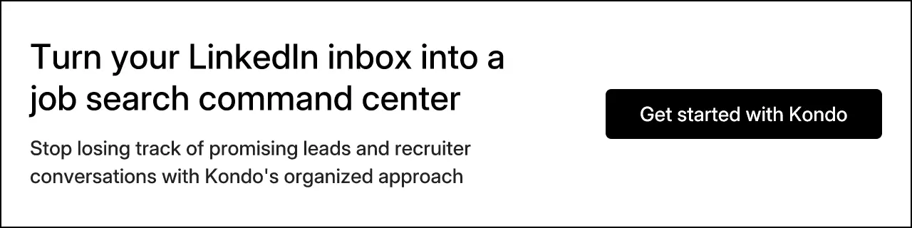 Turn your LinkedIn inbox into a job search command center