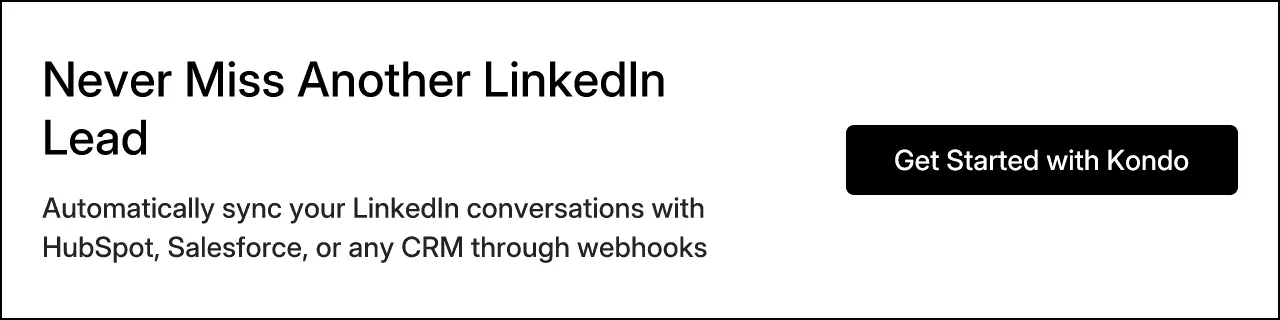 Never Miss Another LinkedIn Lead