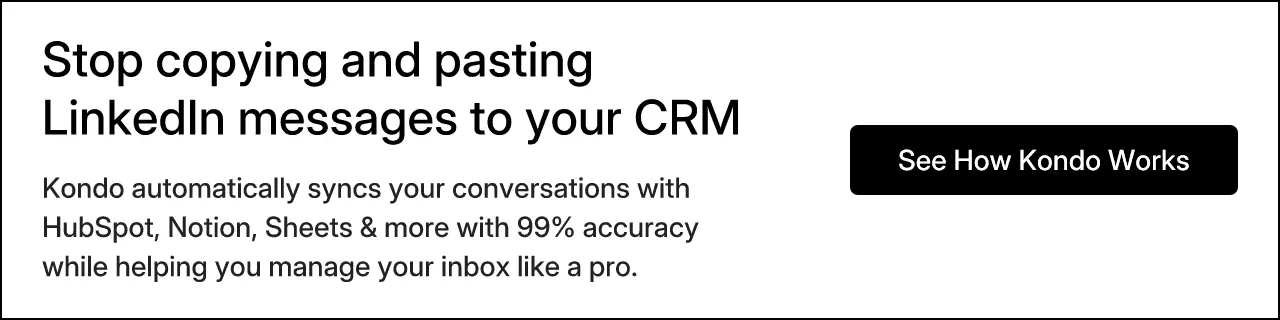 Stop copying and pasting LinkedIn messages to your CRM