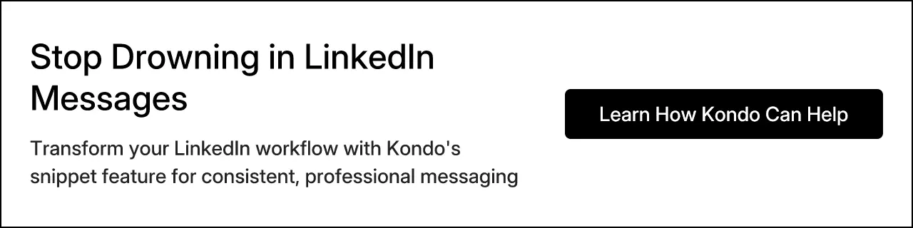 Stop Drowning in LinkedIn Messages