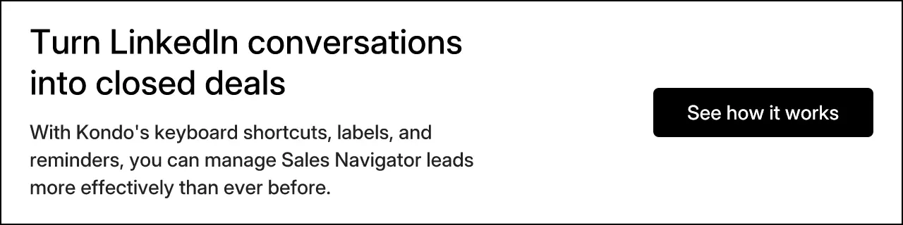 Turn LinkedIn conversations into closed deals