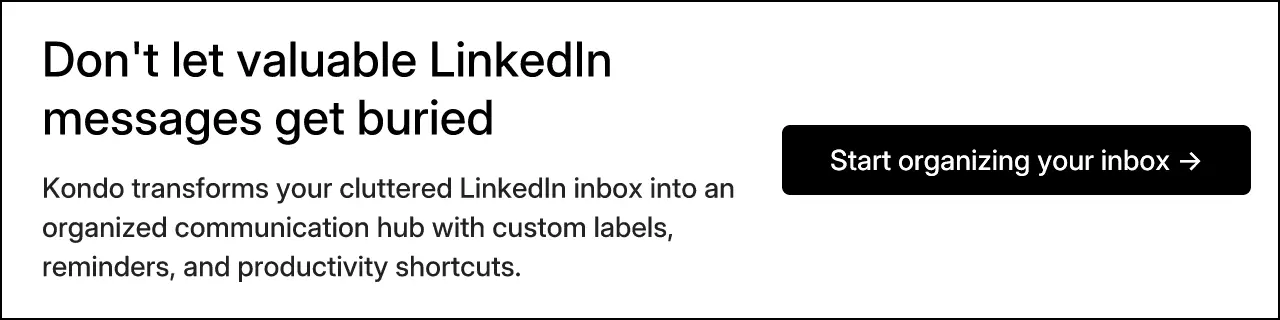 Don't let valuable LinkedIn messages get buried