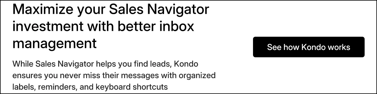 Maximize your Sales Navigator investment with better inbox management