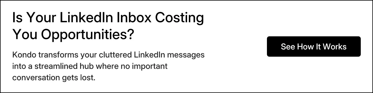 Is Your LinkedIn Inbox Costing You Opportunities?