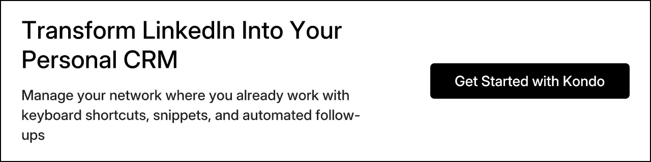 Transform LinkedIn Into Your Personal CRM