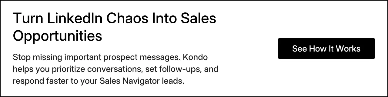 Turn LinkedIn Chaos Into Sales Opportunities
