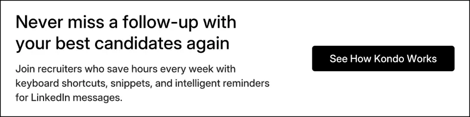 Never miss a follow-up with your best candidates again