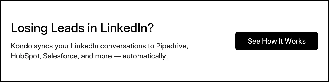 Losing Leads in LinkedIn?