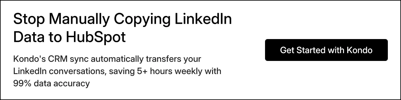 Stop Manually Copying LinkedIn Data to HubSpot