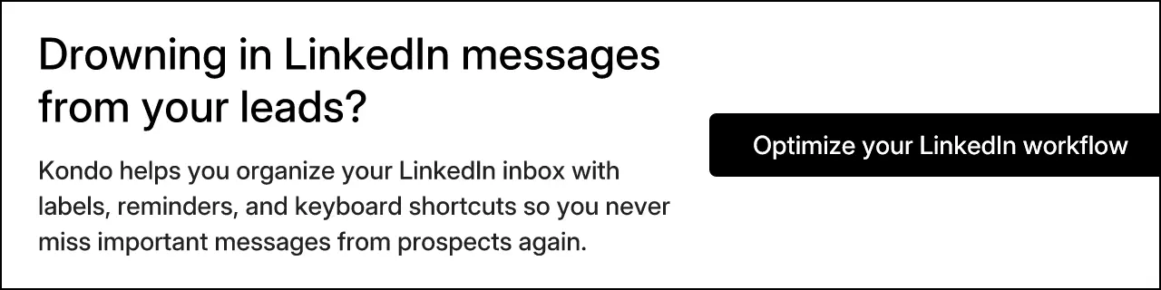 Drowning in LinkedIn messages from your leads?