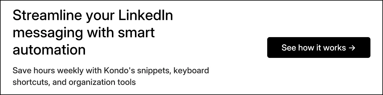 Streamline your LinkedIn messaging with smart automation