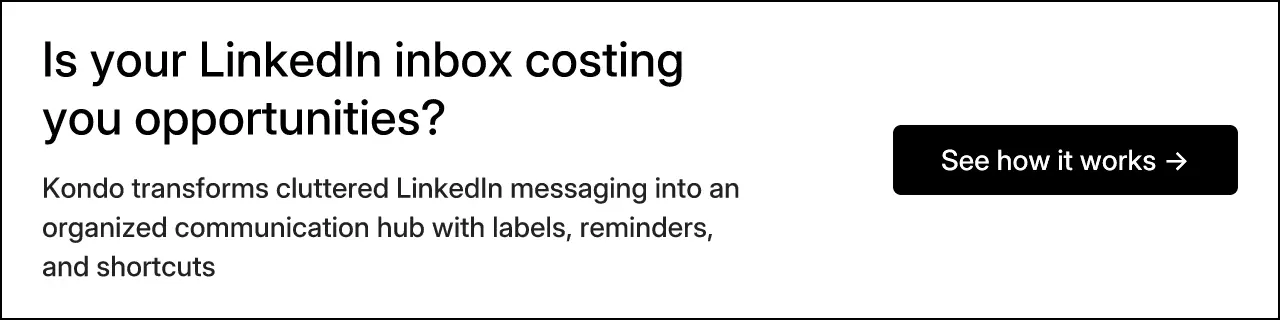 Is your LinkedIn inbox costing you opportunities?