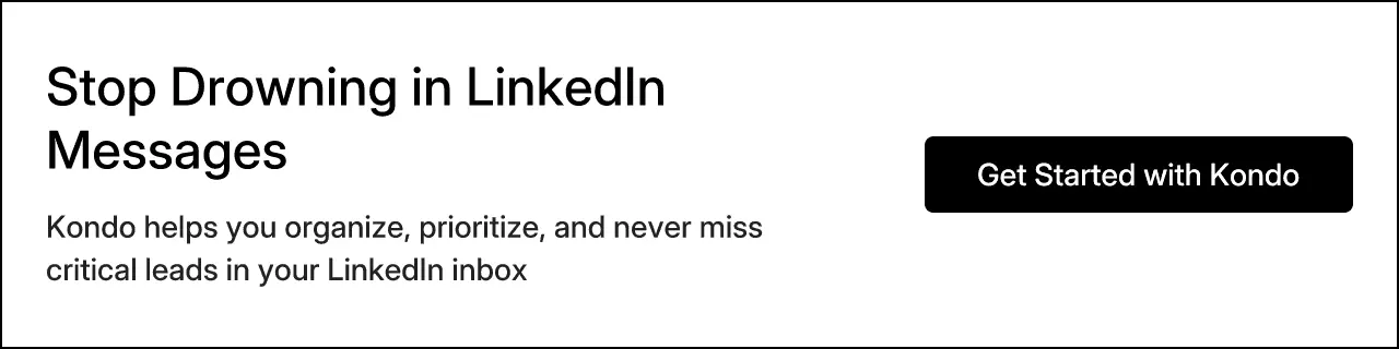 Stop Drowning in LinkedIn Messages