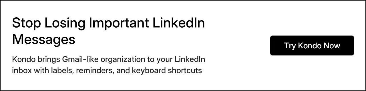 Stop Losing Important LinkedIn Messages