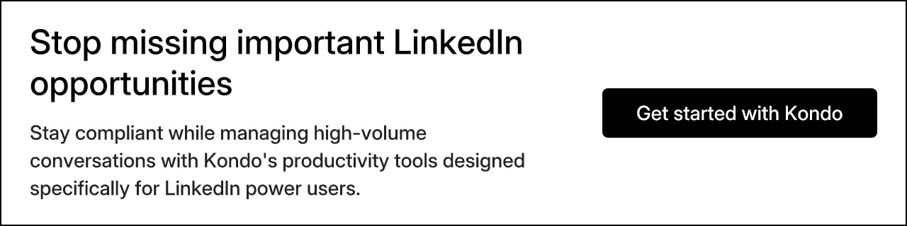 Stop missing important LinkedIn opportunities