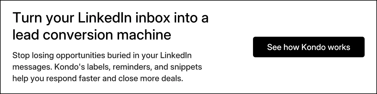 Turn your LinkedIn inbox into a lead conversion machine