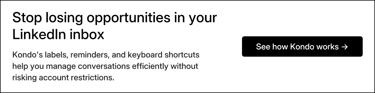 Stop losing opportunities in your LinkedIn inbox
