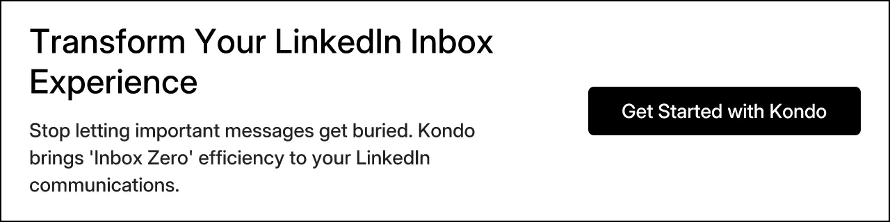 Transform Your LinkedIn Inbox Experience