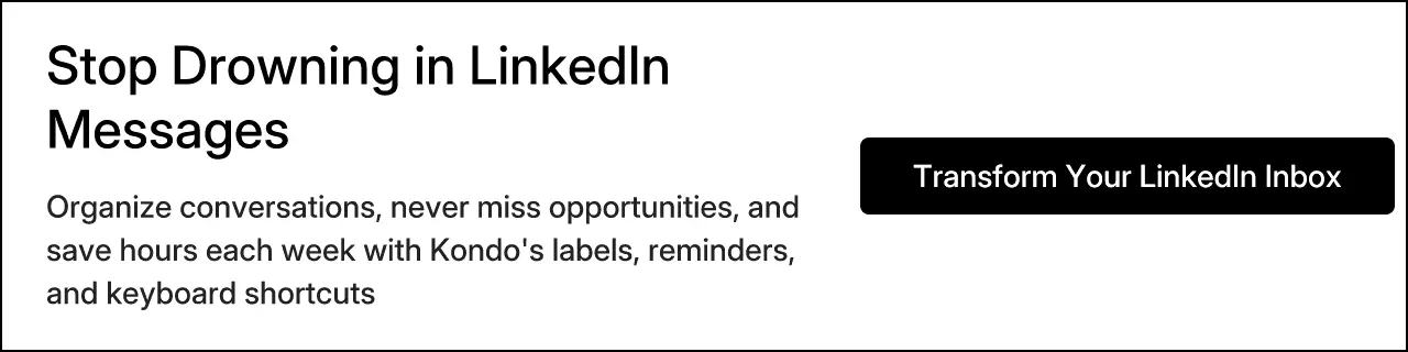 Stop Drowning in LinkedIn Messages