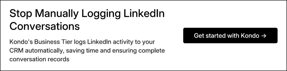 Stop Manually Logging LinkedIn Conversations