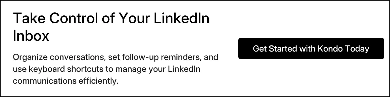 Take Control of Your LinkedIn Inbox