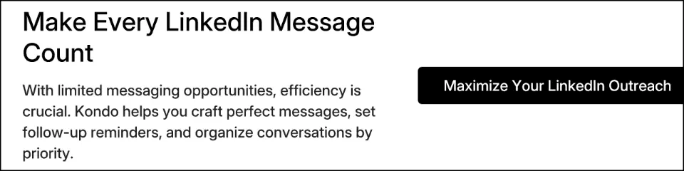 Make Every LinkedIn Message Count
