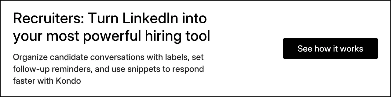 Recruiters: Turn LinkedIn into your most powerful hiring tool