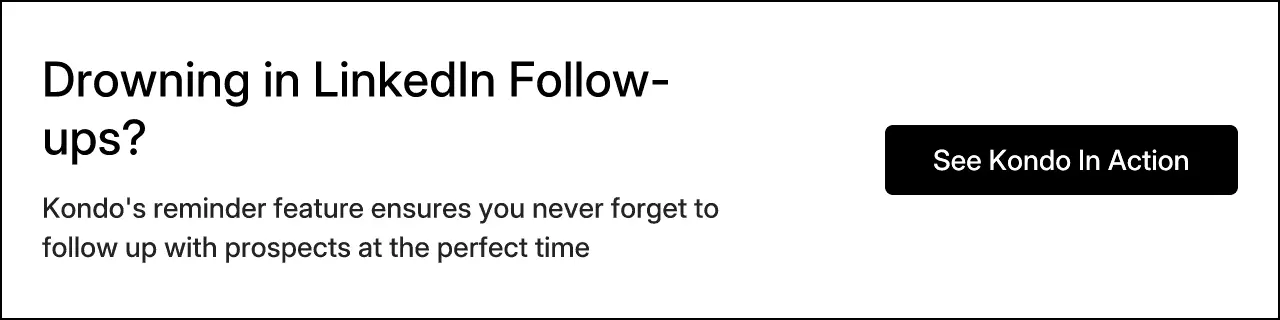 Drowning in LinkedIn Follow-ups?