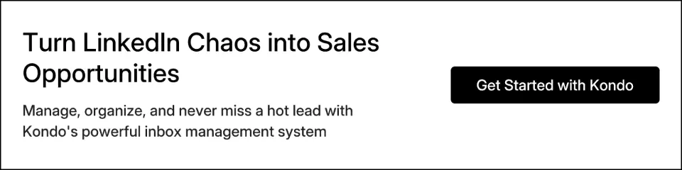 Turn LinkedIn Chaos into Sales Opportunities
