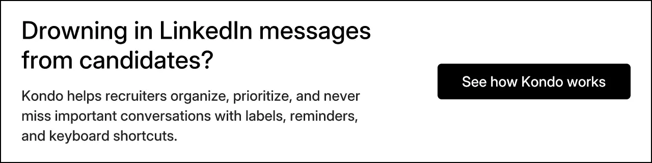 Drowning in LinkedIn messages from candidates?