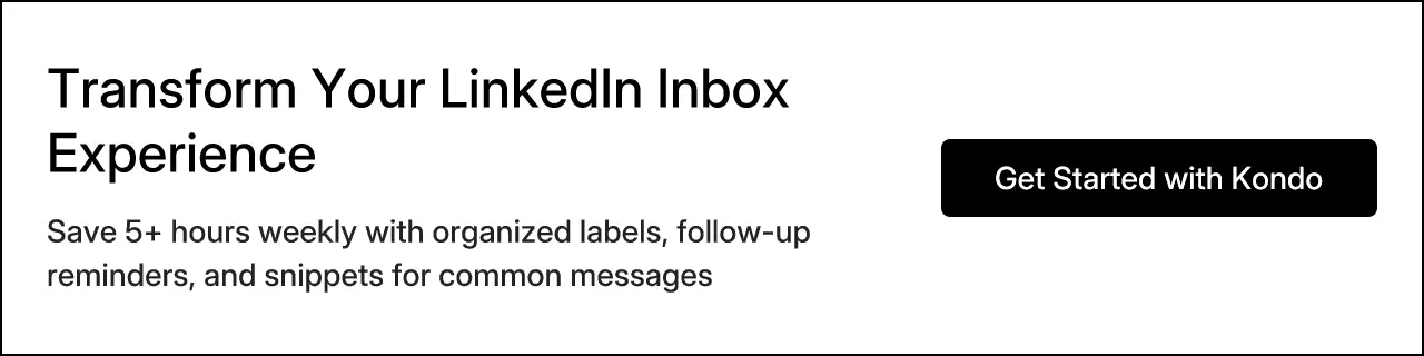Transform Your LinkedIn Inbox Experience