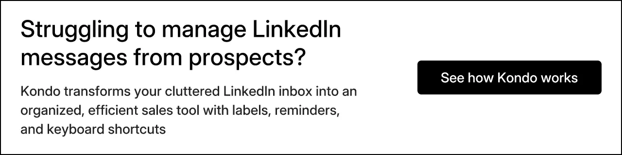 Struggling to manage LinkedIn messages from prospects?