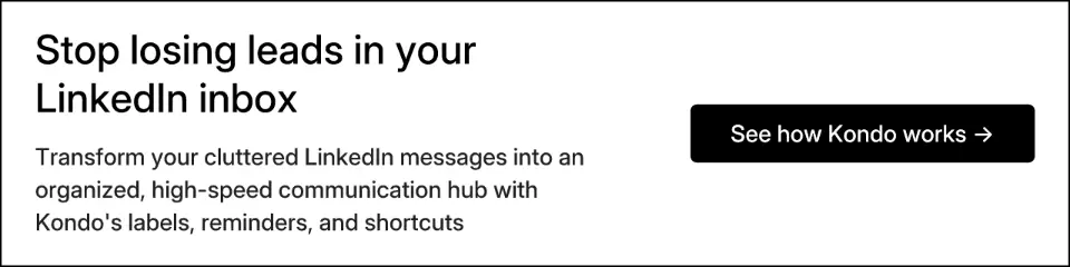 Stop losing leads in your LinkedIn inbox