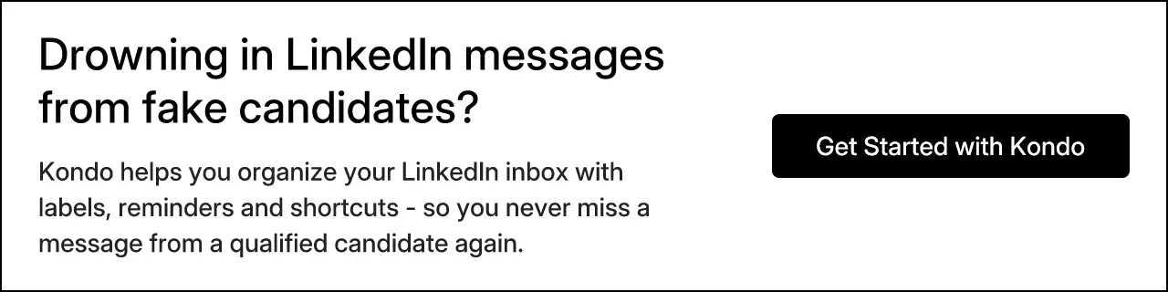 Drowning in LinkedIn messages from fake candidates?