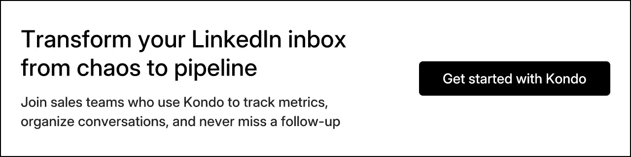 Transform your LinkedIn inbox from chaos to pipeline