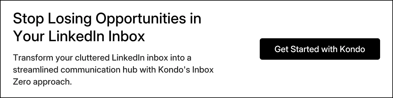 Stop Losing Opportunities in Your LinkedIn Inbox