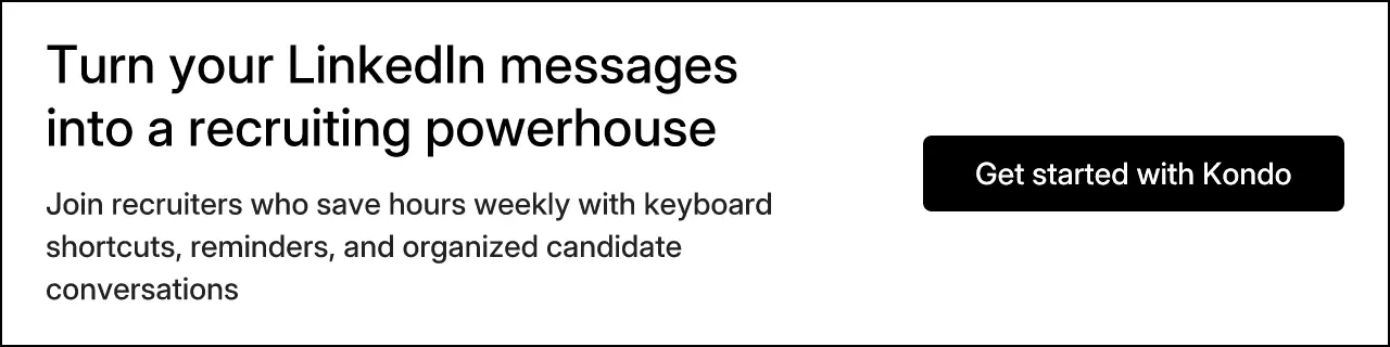 Turn your LinkedIn messages into a recruiting powerhouse