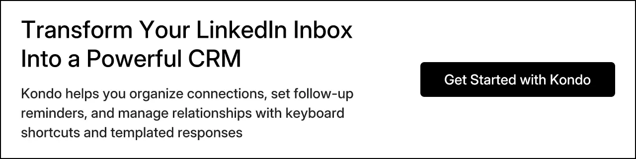 Transform Your LinkedIn Inbox Into a Powerful CRM